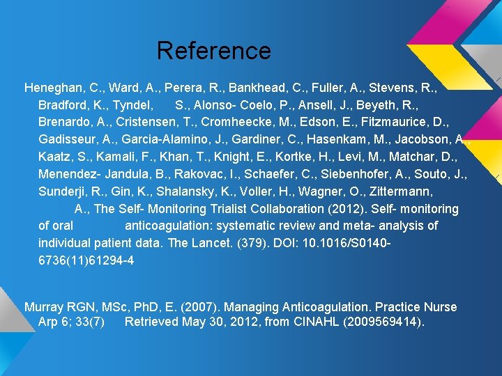 Reference Heneghan, C. , Ward, A. , Perera, R. , Bankhead, C. , Fuller,