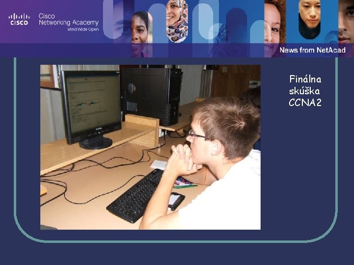 Finálna skúška CCNA 2 