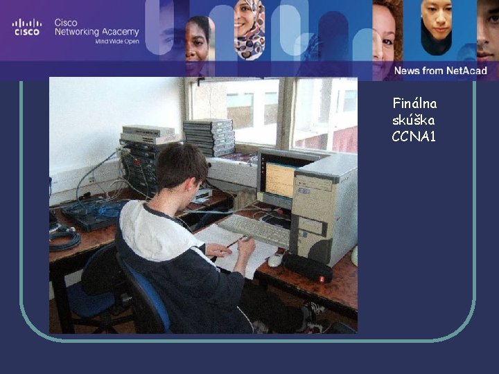 Finálna skúška CCNA 1 