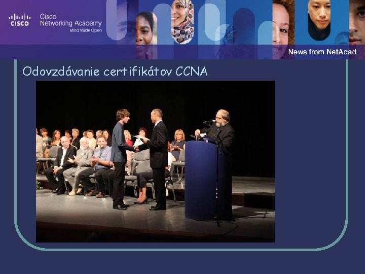 Odovzdávanie certifikátov CCNA 