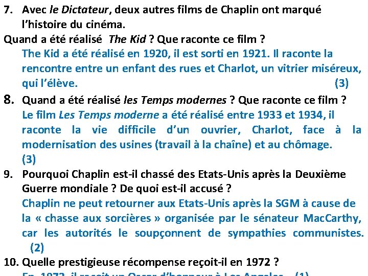 7. Avec le Dictateur, deux autres films de Chaplin ont marqué l’histoire du cinéma.