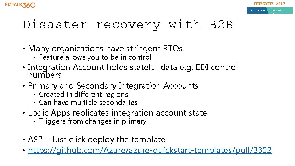 INTEGRATE 2017 Kings Place June 26 — 28 Disaster recovery with B 2 B