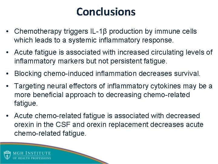 Conclusions • Chemotherapy triggers IL-1β production by immune cells which leads to a systemic