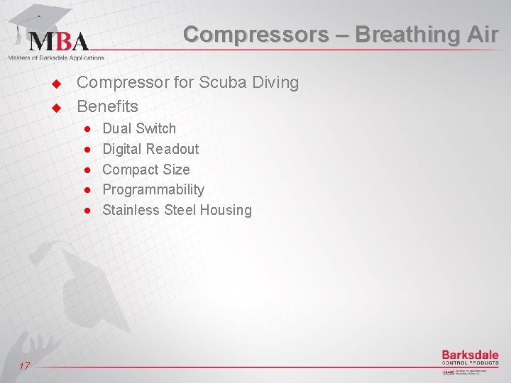 Compressors – Breathing Air u u Compressor for Scuba Diving Benefits n n n