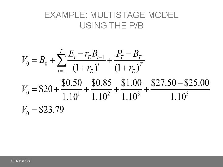 EXAMPLE: MULTISTAGE MODEL USING THE P/B 