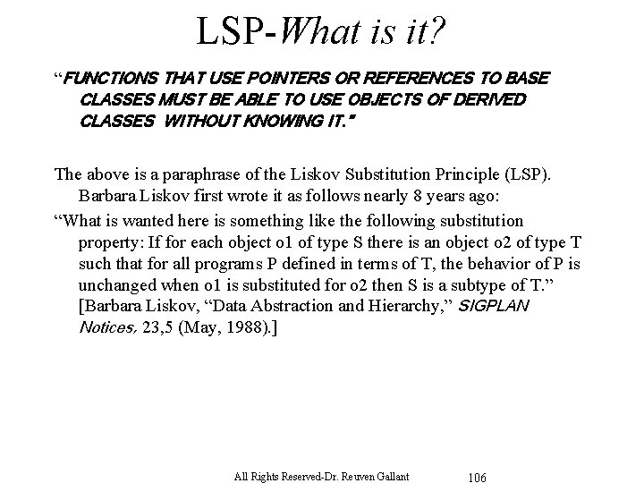 LSP-What is it? “FUNCTIONS THAT USE POINTERS OR REFERENCES TO BASE CLASSES MUST BE