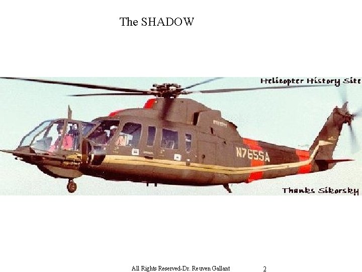 The SHADOW All Rights Reserved-Dr. Reuven Gallant 2 