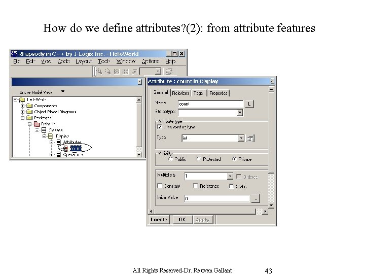 How do we define attributes? (2): from attribute features All Rights Reserved-Dr. Reuven Gallant