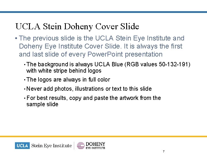 UCLA Stein Doheny Cover Slide • The previous slide is the UCLA Stein Eye