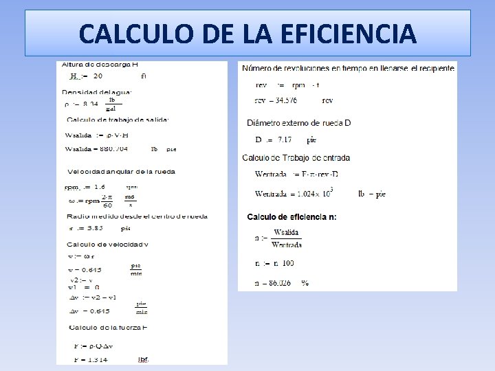 CALCULO DE LA EFICIENCIA 