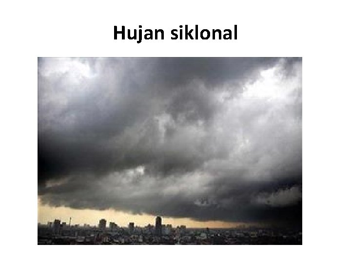 Hujan siklonal 