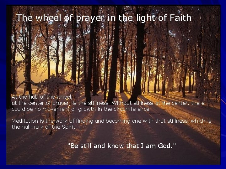The wheel of prayer in the light of Faith At the hub of the The wheel of prayer in the light of Faith At the hub of the
