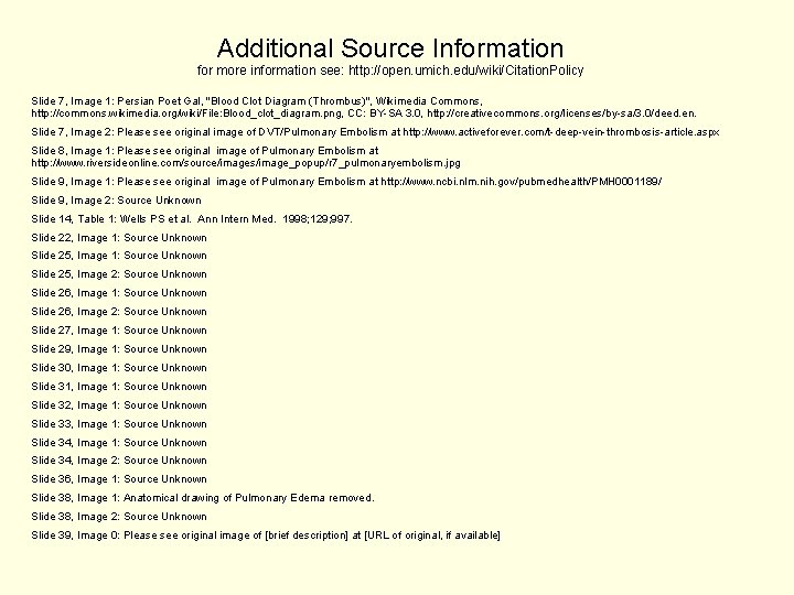 Additional Source Information for more information see: http: //open. umich. edu/wiki/Citation. Policy Slide 7,