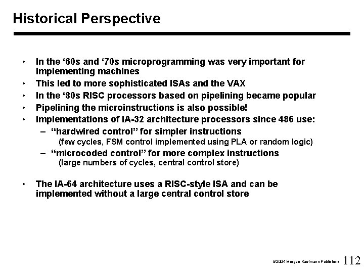 Historical Perspective • • • In the ‘ 60 s and ‘ 70 s