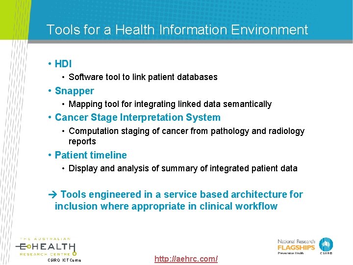 Tools for a Health Information Environment • HDI • Software tool to link patient