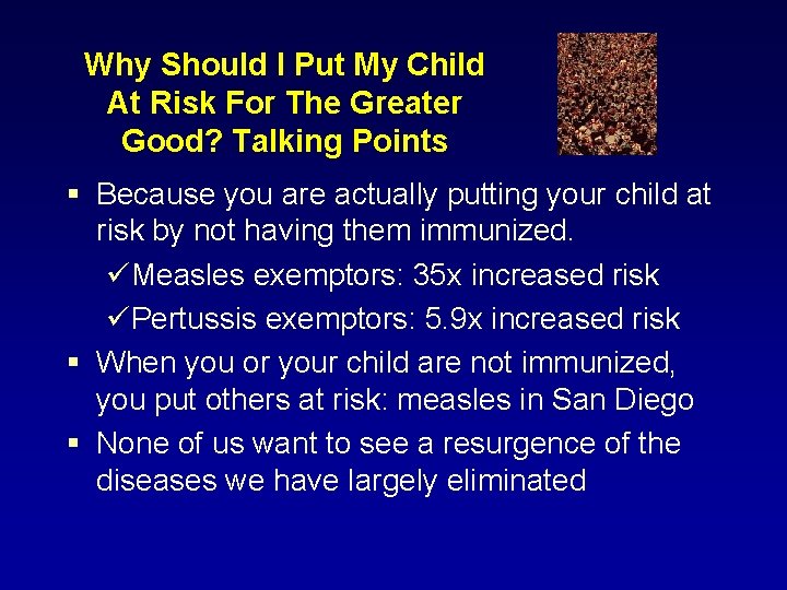 Why Should I Put My Child At Risk For The Greater Good? Talking Points