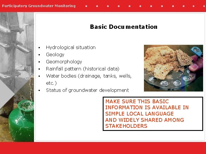 Participatory Groundwater Monitoring Basic Documentation § Hydrological situation § Geology § Geomorphology § Rainfall