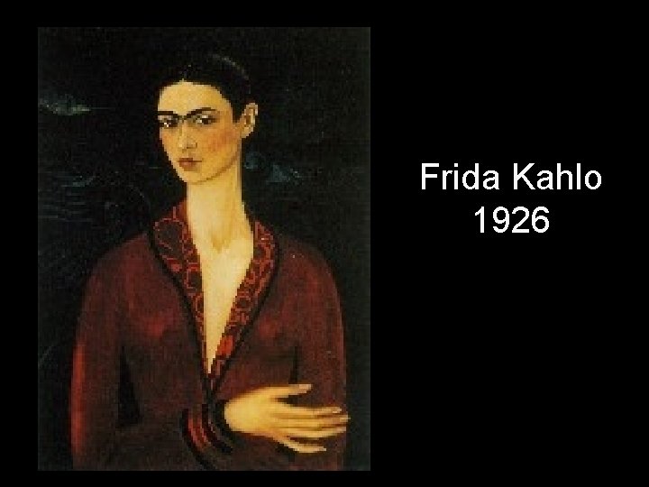 Frida Kahlo 1926 