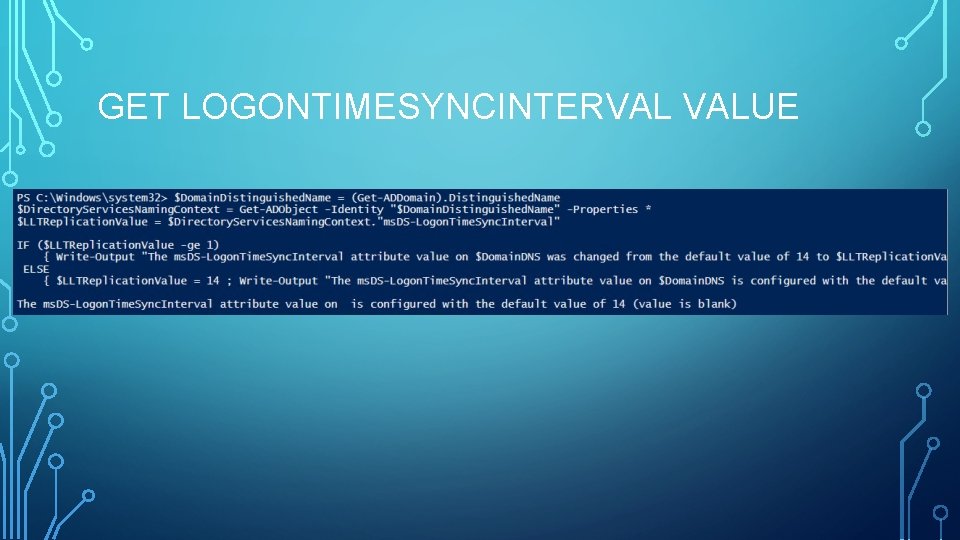 GET LOGONTIMESYNCINTERVAL VALUE GET LOGONTIMESYNCINTERVAL VALUE