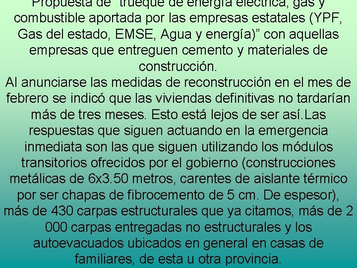 Propuesta de “trueque de energía eléctrica, gas y combustible aportada por las empresas estatales