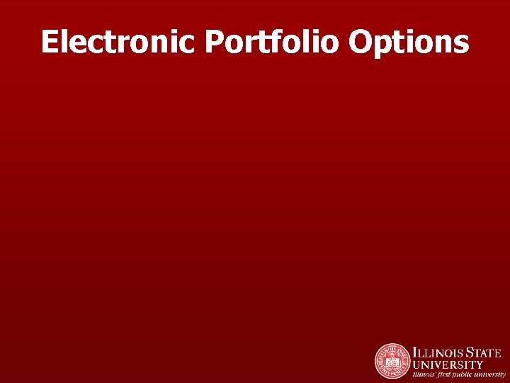 Electronic Portfolio Options 