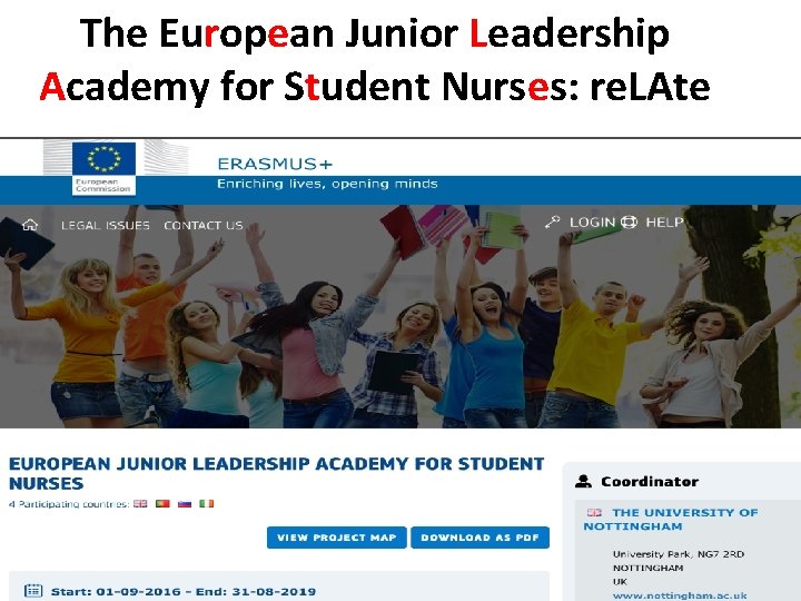 The European Junior Leadership Academy for Student Nurses: re. LAte The European Junior Leadership Academy for Student Nurses: re. LAte