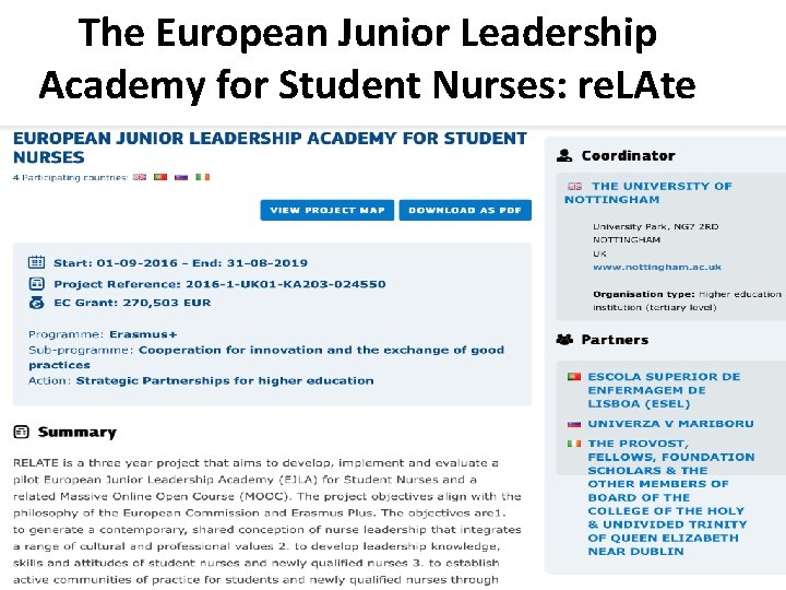 The European Junior Leadership Academy for Student Nurses: re. LAte The European Junior Leadership Academy for Student Nurses: re. LAte