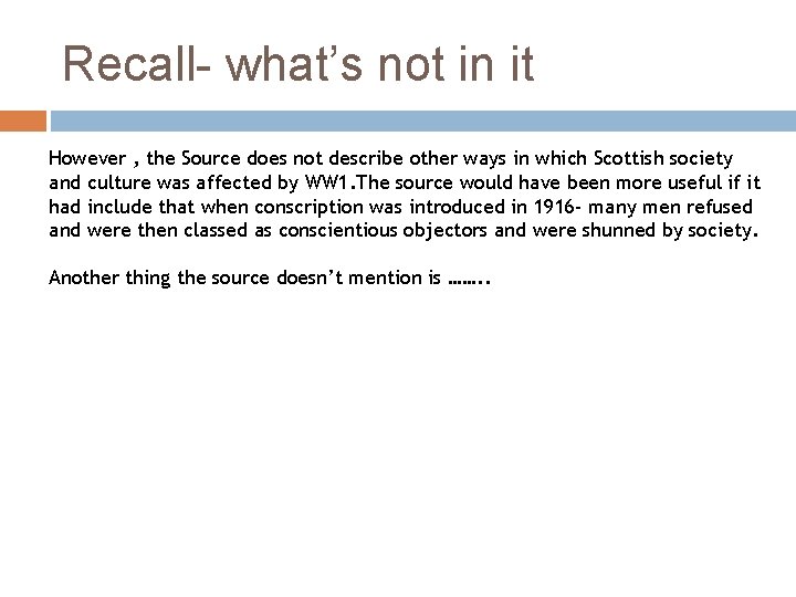 Recall- what’s not in it However , the Source does not describe other ways
