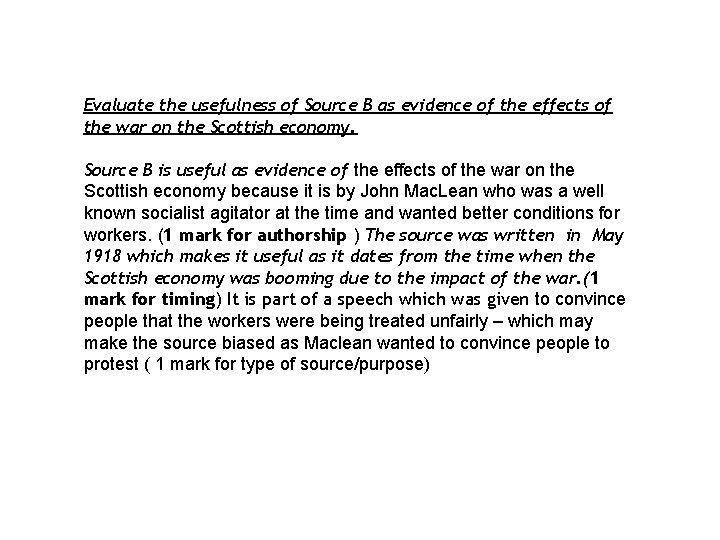 Evaluate the usefulness of Source B as evidence of the effects of the war