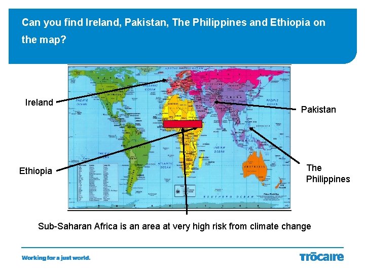 Can you find Ireland, Pakistan, The Philippines and Ethiopia on the map? Ireland Ethiopia