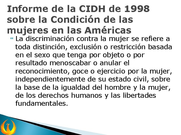 Informe de la CIDH de 1998 sobre la Condición de las mujeres en las