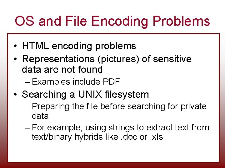 OS and File Encoding Problems • HTML encoding problems • Representations (pictures) of sensitive OS and File Encoding Problems • HTML encoding problems • Representations (pictures) of sensitive