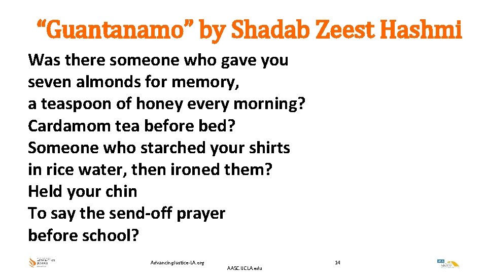 “Guantanamo” by Shadab Zeest Hashmi Was there someone who gave you seven almonds for