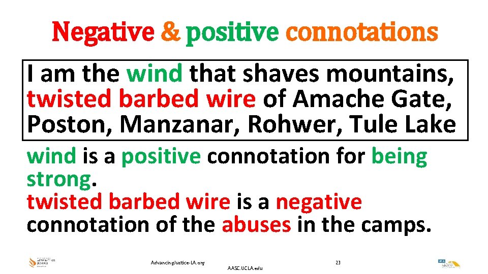 Negative & positive connotations I am the wind that shaves mountains, twisted barbed wire