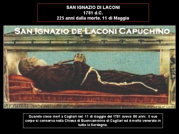 SAN IGNAZIO DI LACONI 1781 d. C. 225 anni dalla morte. 11 di Maggio