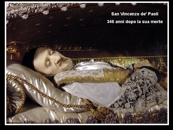 San Vincenzo de’ Paoli 346 anni dopo la sua morte 