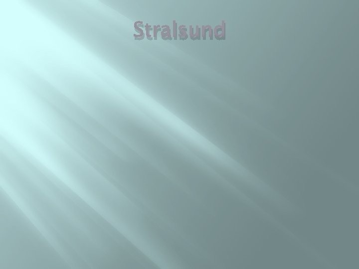 Stralsund 