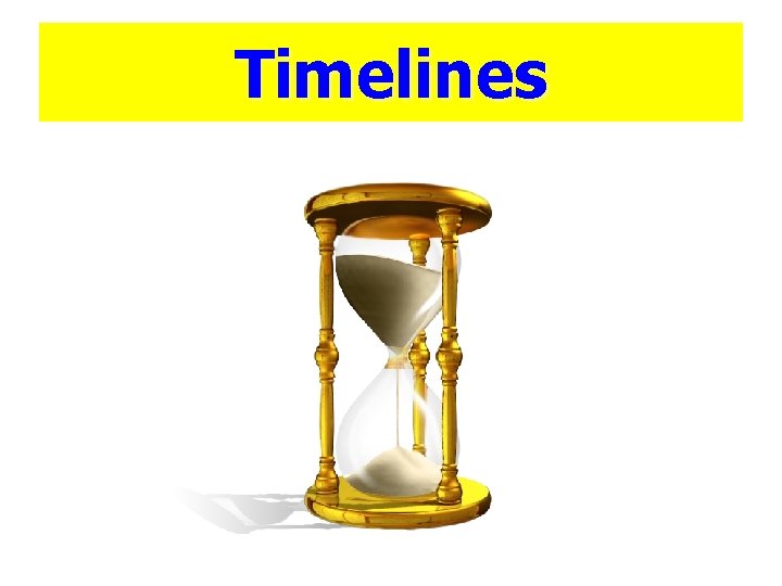 Timelines 