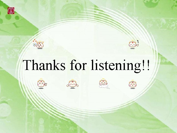 Thanks for listening!! 