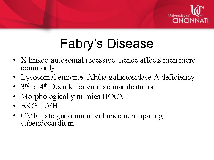 Fabry’s Disease • X linked autosomal recessive: hence affects men more commonly • Lysosomal