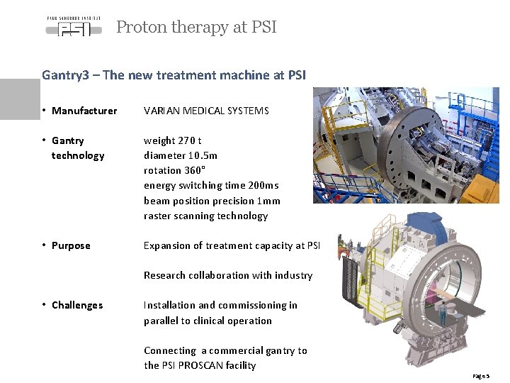 Proton therapy at PSI Gantry 3 – The new treatment machine at PSI •