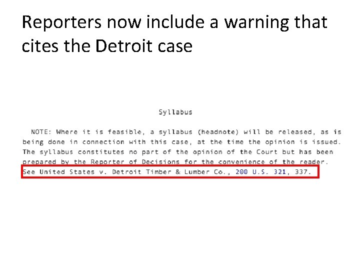 Reporters now include a warning that cites the Detroit case 