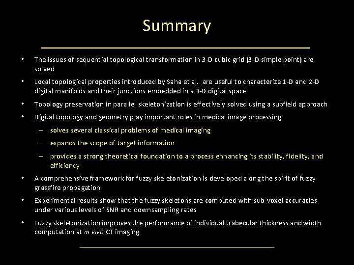 Summary • The issues of sequential topological transformation in 3 -D cubic grid (3 Summary • The issues of sequential topological transformation in 3 -D cubic grid (3