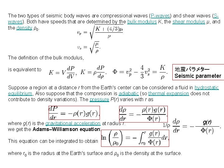 The two types of seismic body waves are compressional waves (P-waves) and shear waves