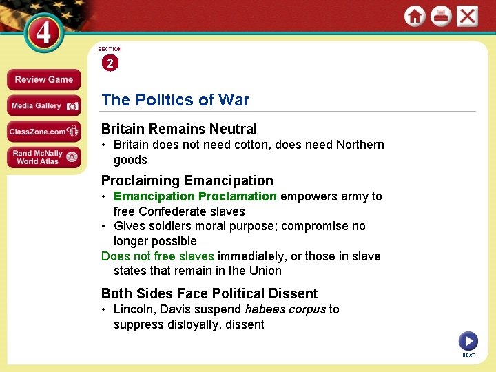 SECTION 2 The Politics of War Britain Remains Neutral • Britain does not need