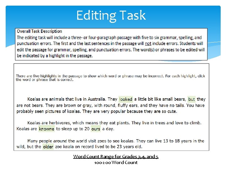 Editing Task Word Count Range for Grades 3, 4, and 5 100 -200 Word