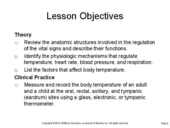 Lesson Objectives Theory 1) Review the anatomic structures involved in the regulation of the Lesson Objectives Theory 1) Review the anatomic structures involved in the regulation of the