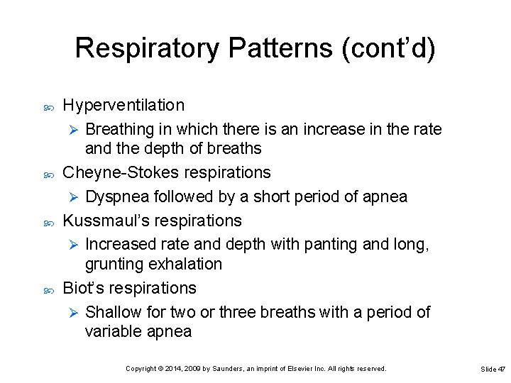 Respiratory Patterns (cont’d) Hyperventilation Ø Breathing in which there is an increase in the Respiratory Patterns (cont’d) Hyperventilation Ø Breathing in which there is an increase in the