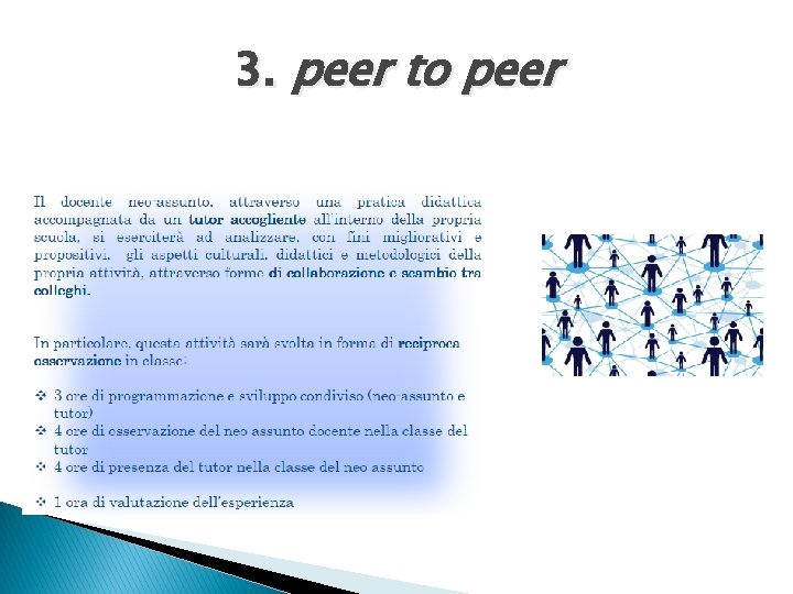 3. peer to peer 