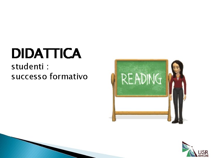 DIDATTICA studenti : successo formativo 